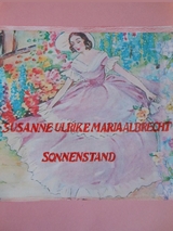 Sonnenstand - Susanne Ulrike Maria Albrecht