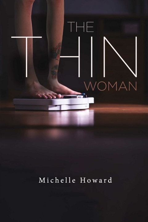 Thin Woman -  Michelle Howard