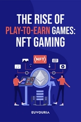 NFT Gaming - Euvouria LLC