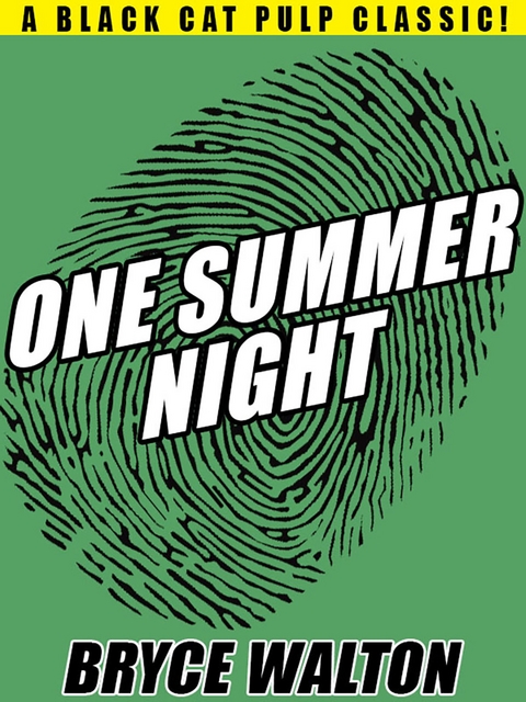 One Summer Night - Bryce Walton