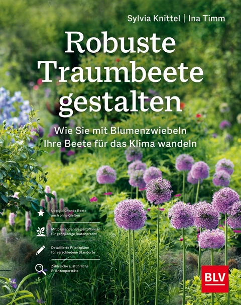 Robuste Traumbeete gestalten - Ina Timm, Sylvia Knittel