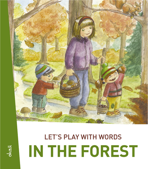 Let's play with words... In the forest -  Darinka Kobal