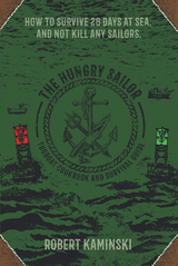 Hungry Sailor -  Robert Kaminski