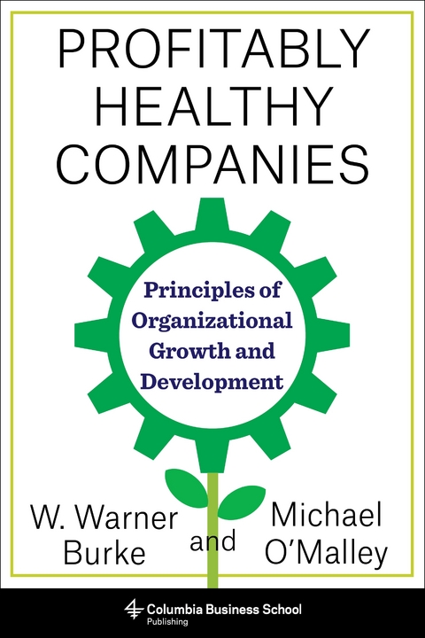 Profitably Healthy Companies -  Warner Burke,  Michael O'Malley