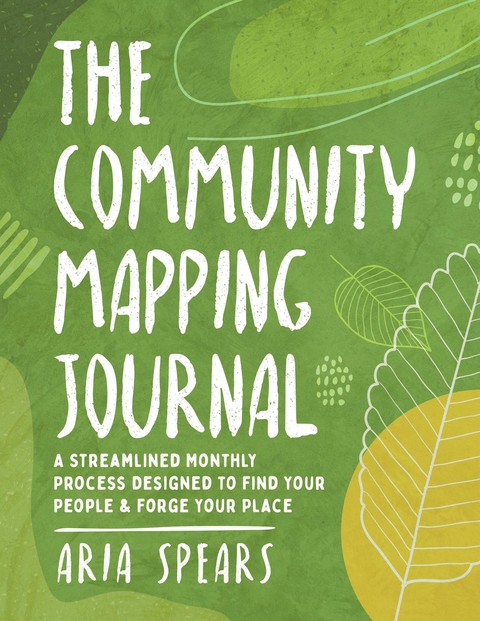 Community Mapping Journal -  Aria Spears