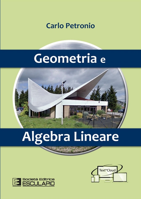 Geometria e Algebra Lineare - Carlo Petronio