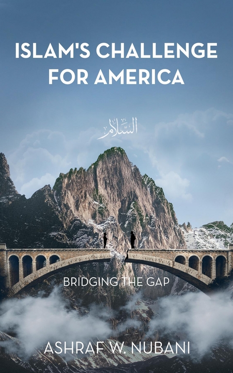 Bridging the Gap -  Ashraf W. Nubani