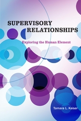 Supervisory Relationships -  Tamara L Kaiser