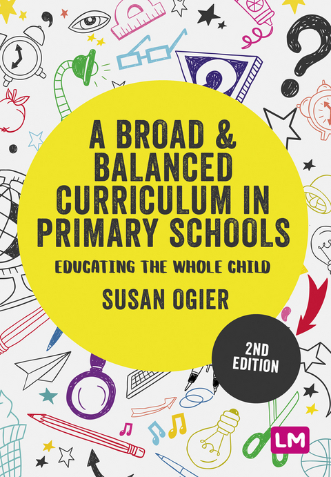 A Broad and Balanced Curriculum in Primary Schools - 