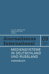 Mediensysteme in Deutschland und Russland - 