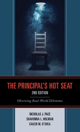 Principal's Hot Seat -  Shavonna L. Holman,  Cailen M. O'Shea,  Nicholas J. Pace