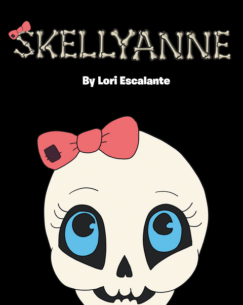 Skellyanne -  Lori Escalante