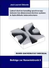 Lateral electron tunneling spectroscopy between low-dimensional electron systems in GaAs/AlGaAs heterostructures - Jean-Laurent Deborde