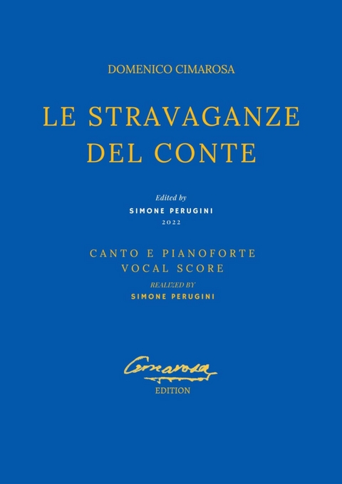 Le stravaganze del Conte - Domenico Cimarosa, Pasquale Mililotti