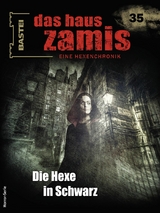 Das Haus Zamis 35 - Peter Morlar