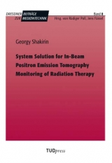 System Solution for In-Beam Positron Emission Tomography Monitoring of Radiation Therapy - Georgy Shakirin