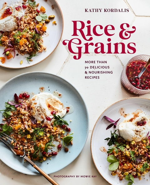 Rice & Grains -  Kathy Kordalis