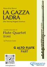 G Alto Flute part of "La Gazza Ladra" overture for Flute Quartet - Gioacchino Rossini, a cura di Francesco Leone