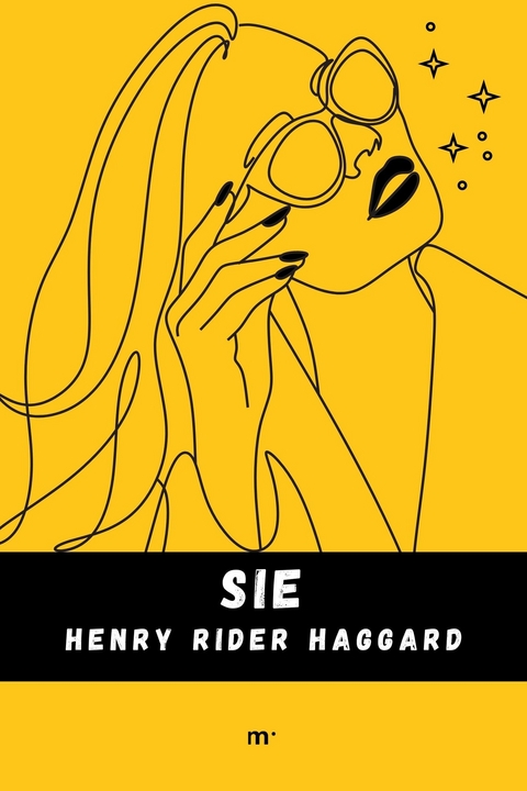 Sie - Henry Rider Haggard