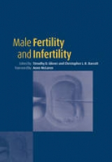 Male Fertility and Infertility - Glover, T. D.; Barratt, C. L. R.