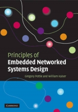 Principles of Embedded Networked Systems Design - Pottie, Gregory J.; Kaiser, William J.