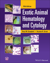 Exotic Animal Hematology and Cytology -  Terry W. Campbell,  Krystan R. Grant