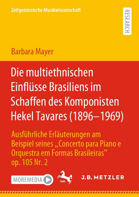 Die multiethnischen Einflüsse Brasiliens im Schaffen des Komponisten Hekel Tavares (1896-1969) -  Barbara Mayer