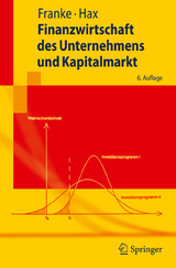 Finanzwirtschaft des Unternehmens und Kapitalmarkt - Franke, Günter; Hax, Herbert