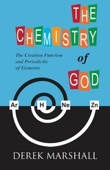 Chemistry of God -  Derek Marshall