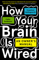 How Your Brain Is Wired -  Crawford Hollingworth,  Cathy Tomlinson