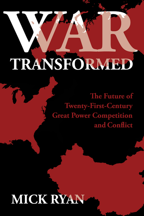 War Transformed - Mick Ryan