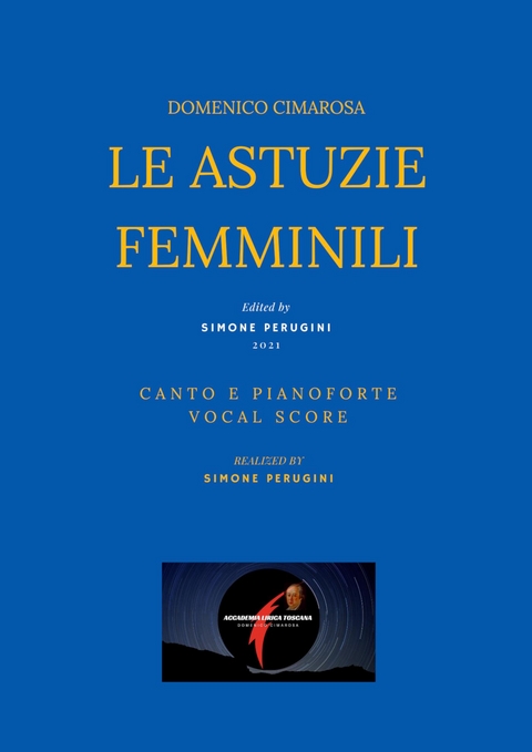Le astuzie femminili - Cimarosa Domenico, Giuseppe Palomba, Simone Perugini