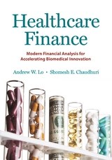 Healthcare Finance -  Shomesh E. Chaudhuri,  Andrew W. Lo