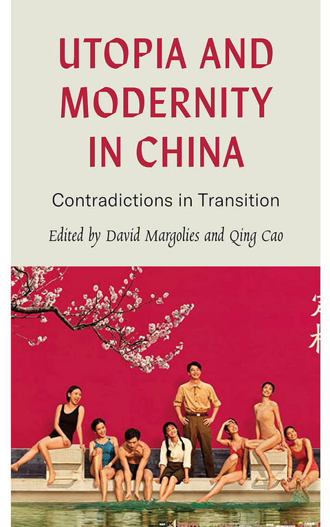 Utopia and Modernity in China - 