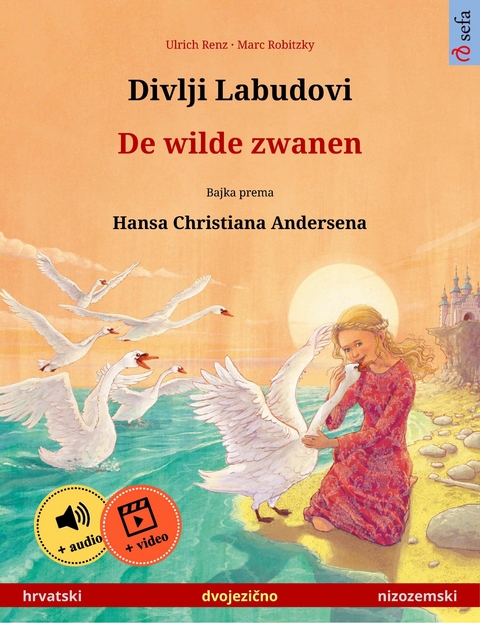 Divlji Labudovi - De wilde zwanen (hrvatski - nizozemski) -  Ulrich Renz