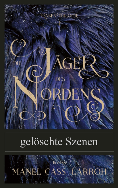 Die Jäger des Nordens - gelöschte Szenen - Manel Cass. Larroh