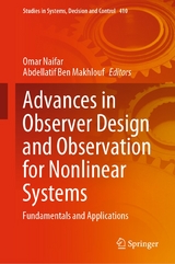 Advances in Observer Design and Observation for Nonlinear Systems - 