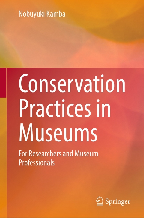 Conservation Practices in Museums -  Nobuyuki Kamba