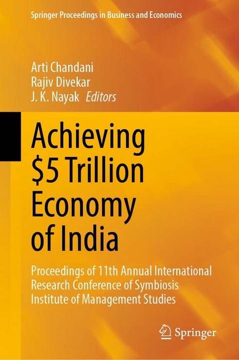 Achieving $5 Trillion Economy of India - 