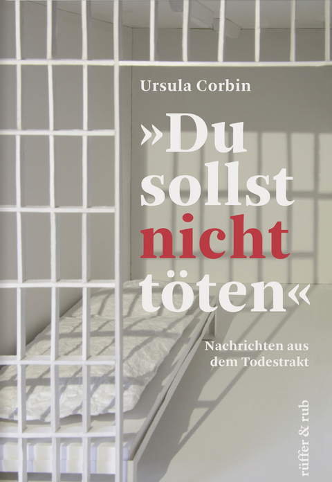 "Du sollst nicht töten" - Ursula Corbin