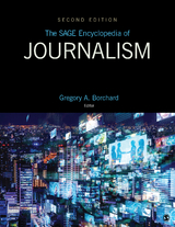 SAGE Encyclopedia of Journalism - 