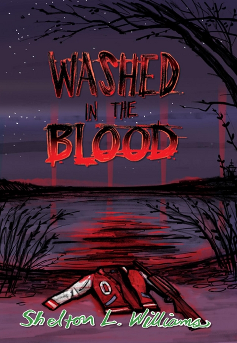 Washed In The Blood - Shelton L Williams