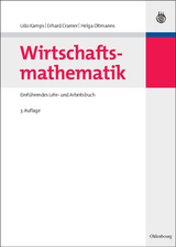 Wirtschaftsmathematik - Kamps, Udo; Cramer, Erhard; Oltmanns, Helga