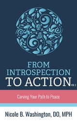 ??From Introspection to Action -  Dr. Nicole Washington