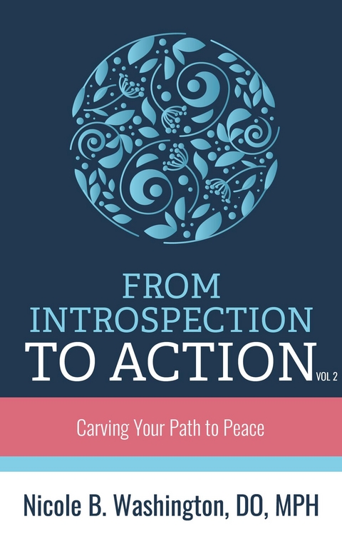 ??From Introspection to Action -  Dr. Nicole Washington