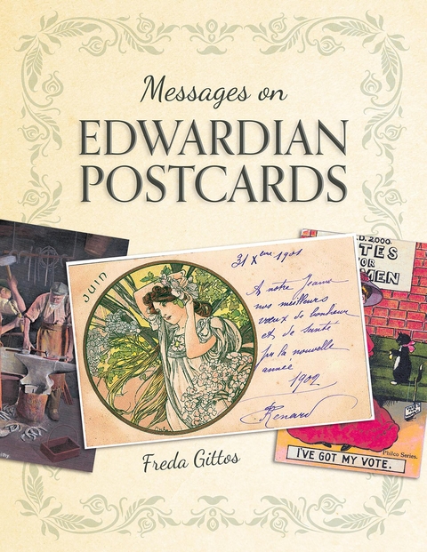 Messages on Edwardian Postcards - Freda Gittos