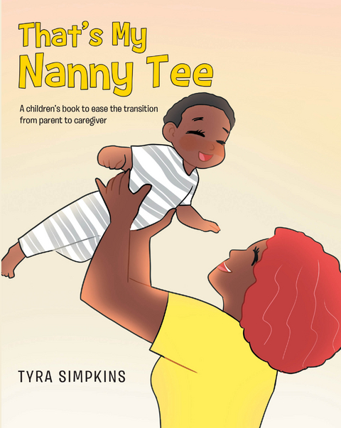 That's My Nanny Tee -  Tyra Simpkins