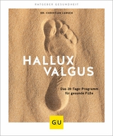 Hallux Valgus - Dr. Christian Larsen