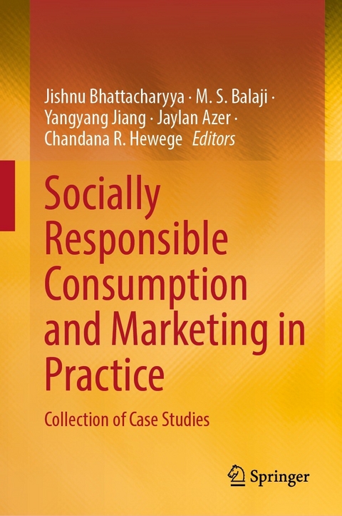 Socially Responsible Consumption and Marketing in Practice - 