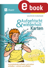 Aufgefrischt-und-wiederholt-Karten Deutsch 7-8 - Lena-Christin Grzelachowski